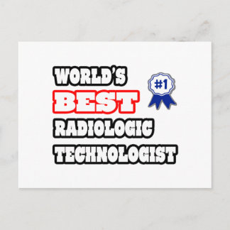 Postal Mejor Tecnólogo Radiológico del Mundo