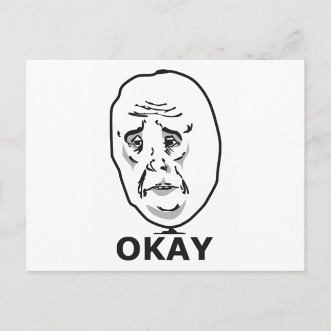 Postal Meme del Tipo Okay (Anverso)