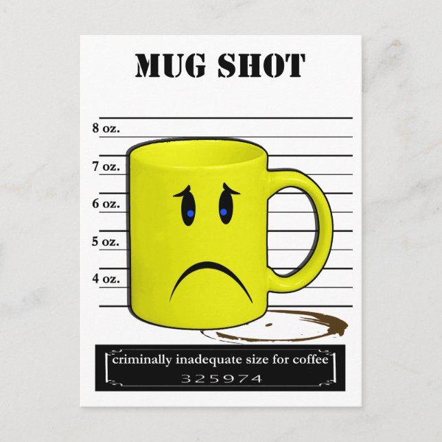 Postal Meme Personalizado de la Copa Mug Shot Coffee Mug (Anverso)