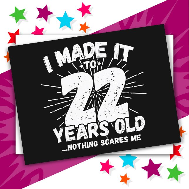 Postal Meme sarcástico de 22 años de edad gracioso cumple (Subido por el creador)