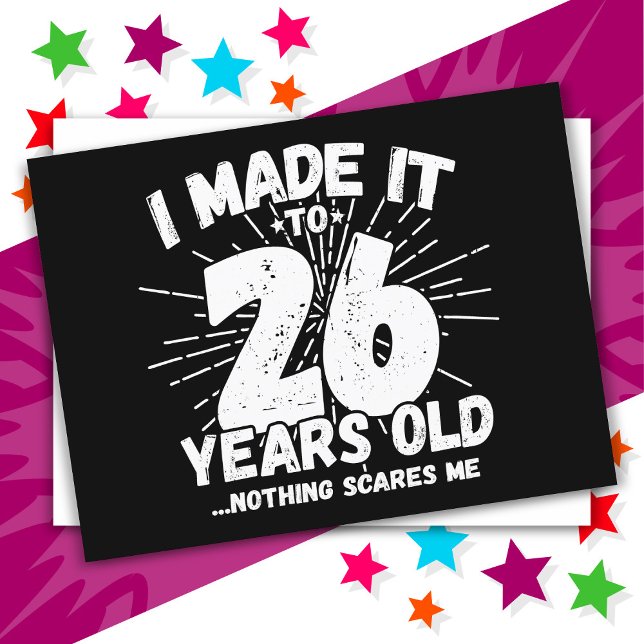 Postal Meme sarcástico de 26 años gracioso cumpleaños 26 (Subido por el creador)