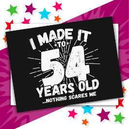 Postal Meme sarcástico de 54 años Funny cumpleaños 54