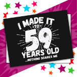 Postal Meme sarcástico de 59 años Funny 59 cumpleaños<br><div class="desc">Este divertido diseño de cumpleaños número 59 hace un gran chiste de humor sarcástico o un regalo de novedad para un tema de cumpleaños de 59 años o una fiesta sorpresa de cumpleaños número 59. Funcionalidades como "Lo hice a los 59 años... nada me asusta", meme gracioso de 59 años...</div>