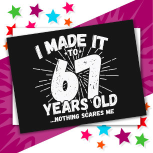 Postal Meme sarcástico de 67 años Funny cumpleaños número