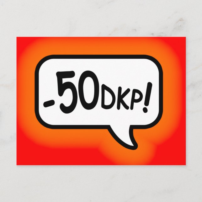 Postal ¡Menos 50 DKP! (Anverso)