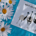 Postal Mensaje de Personalizado de los amantes de las ave<br><div class="desc">El mensaje en la parte delantera de esta postal puede ser personalizado con su propio saludo. El texto aparece por encima de ilustraciones de estilo realistas de tres emus. El lado inverso de esta postal está en blanco para que pueda escribir en su propio mensaje.</div>