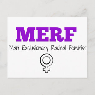 Postal MERF - Feminista radical de exclusión masculina