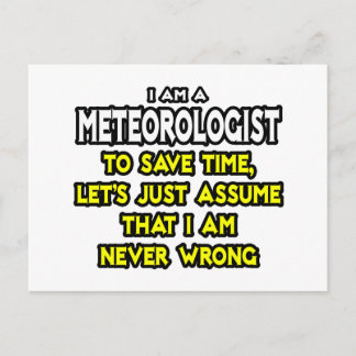 Postal Meteorólogo... Supongamos Que Nunca Estoy Equivoca