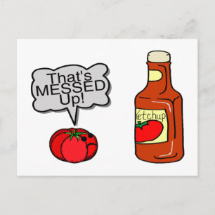 Postal Metido en Ketchup