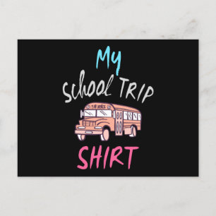Postal Mi camiseta de viaje escolar
