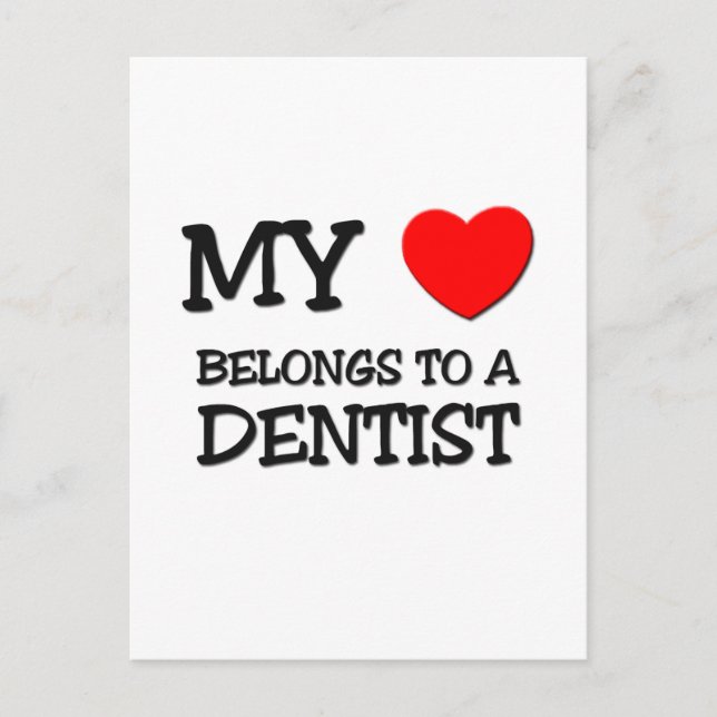 Postal Mi Corazón Pertenece A Un DENTISTA (Anverso)