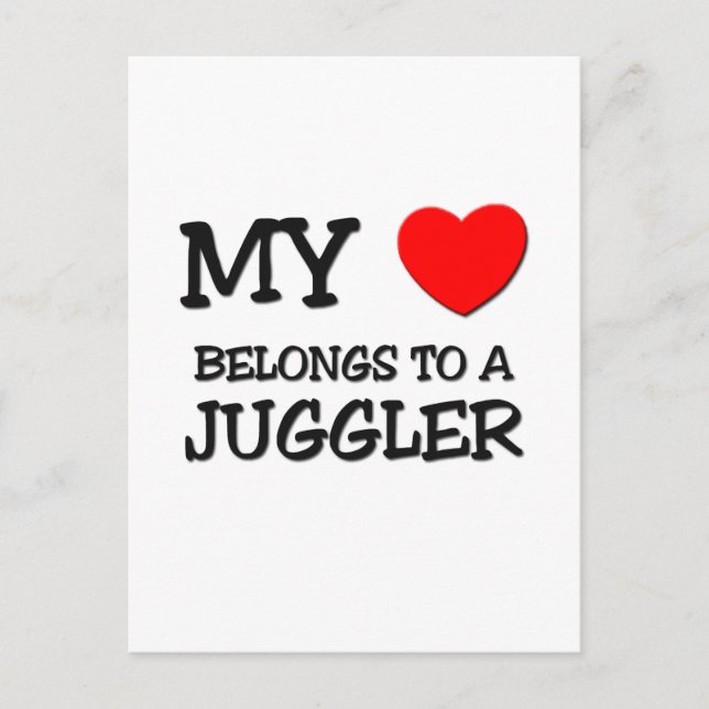 Postal Mi Corazón Pertenece A Un JUGGLER (Anverso)