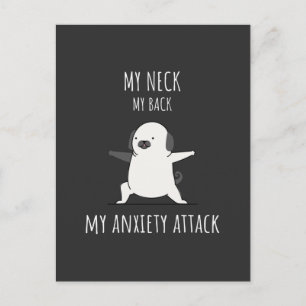 Postal Mi Cuello Mi Espalda Mi Ataque De Ansiedad