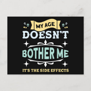 Postal Mi edad no me molesta la sarcástica gente mayor