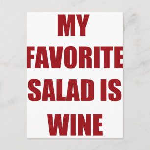 Postal mi ensalada favorita es el vino