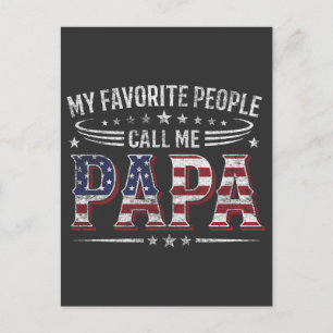 Postal Mi Gente Favorita Me Llama Papa Bandera Americana