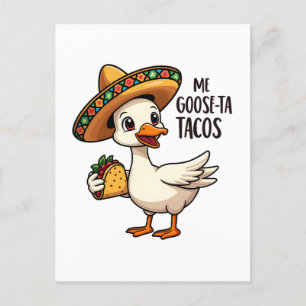 Postal Mi Goose ta tacos Funny Mexican Taco Lovers