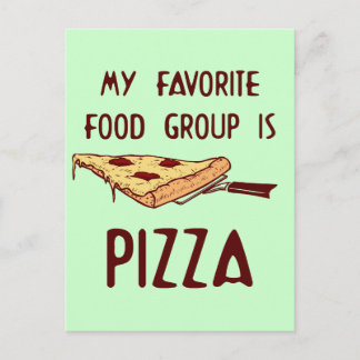 Postal Mi grupo favorito de comida es la pizza