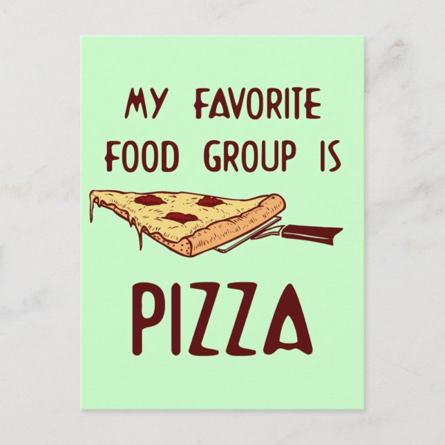 Postal Mi grupo favorito de comida es la pizza (Anverso)