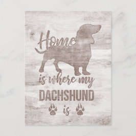 Postal Mi hogar es donde mi Dachshund es Doxie Teckel Lov