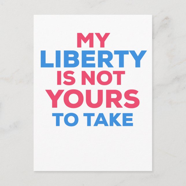Postal Mi libertad no es tuya (Anverso)