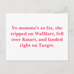 Postal Mi mamá es tan gorda, se tropezó con WalMart, se c