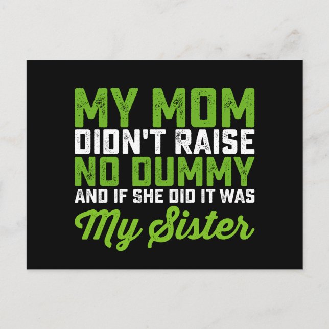 Postal Mi mamá no crió a ningún imbécil, mi hermana graci (Anverso)