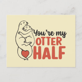 Postal Mi Otter Half Love Pun Funny El día de San Valentí