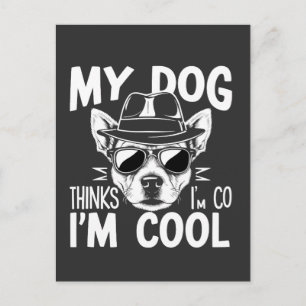 Postal Mi perro piensa que soy genial