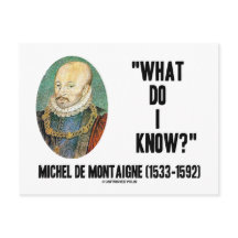 Michel de Montaigne ¿Qué sé? Cita