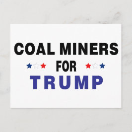 Postal Mineros De Carbón Para Trump
