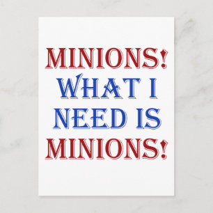 Postal ¡minions! ¡Lo que necesito son minions!