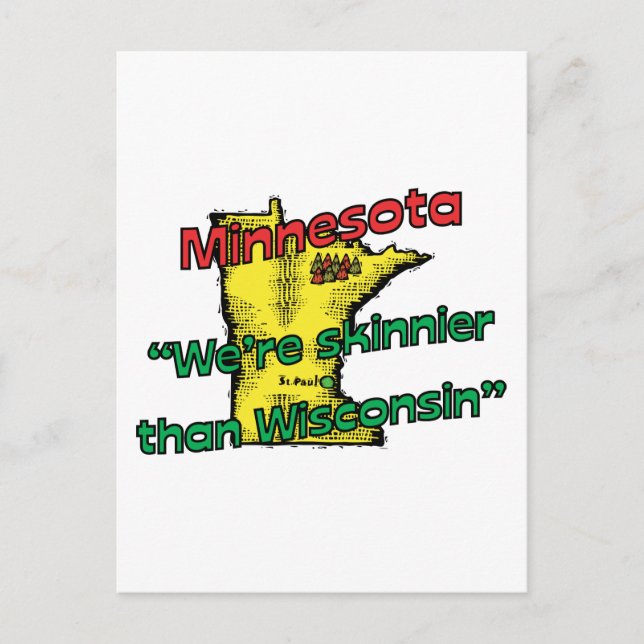 Postal Minnesota MN Motto ~ Somos Skinnier Than Wisconsin (Anverso)