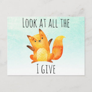 Postal Mira Todo El Zorro Que Doy   Acuarela divertida