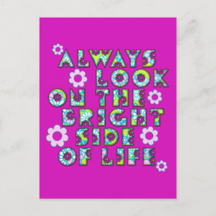 Postal mirar siempre en el lado brillante de la vida
