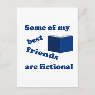 Postal Mis mejores amigos son ficticios