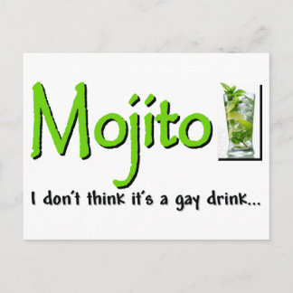 Postal Mojito: ¿No Es Una Bebida Gay?