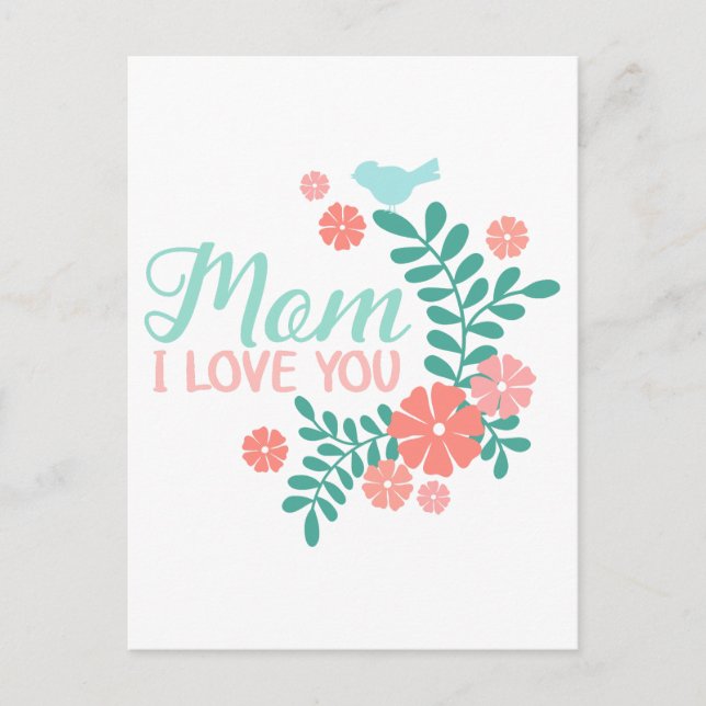 Postal Mom I love you text in cute floral bird design (Anverso)