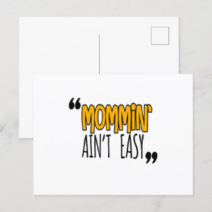 Postal Mommin' Ain no es fácil