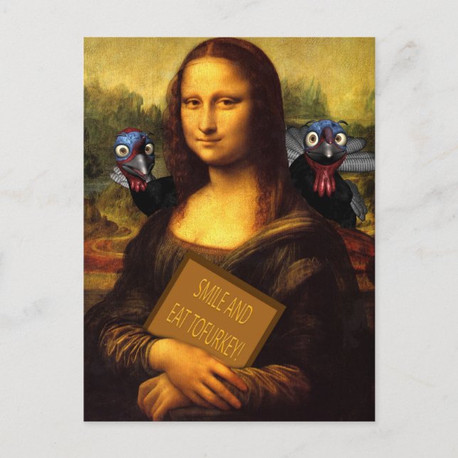 Postal Mona Lisa Dice: Sonreír Y Comer Tofurkey (Anverso)