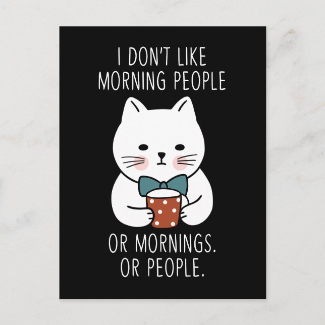 Postal Moody Cat Morning Gente Café Cansado Kitty Gracios (Anverso)