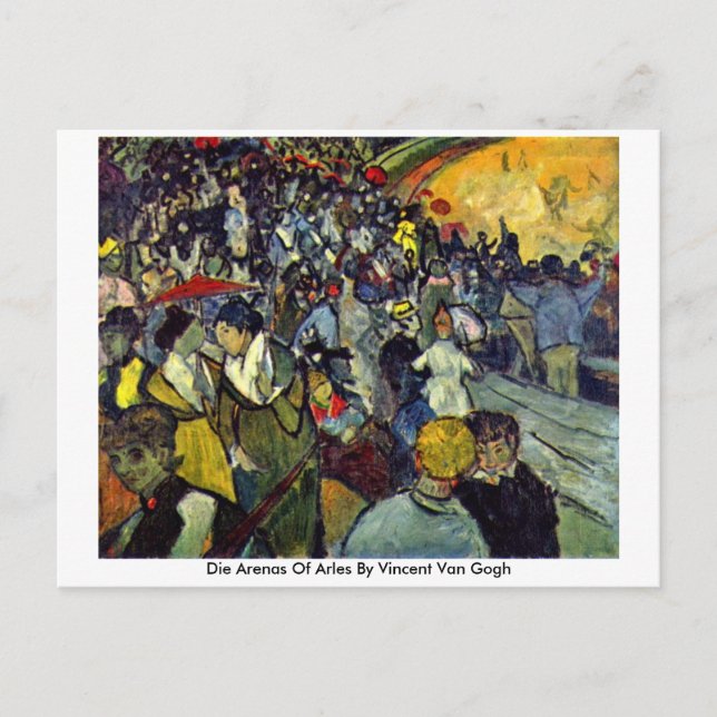 Postal Morir Arenas De Arles Por Vincent Van Gogh (Anverso)