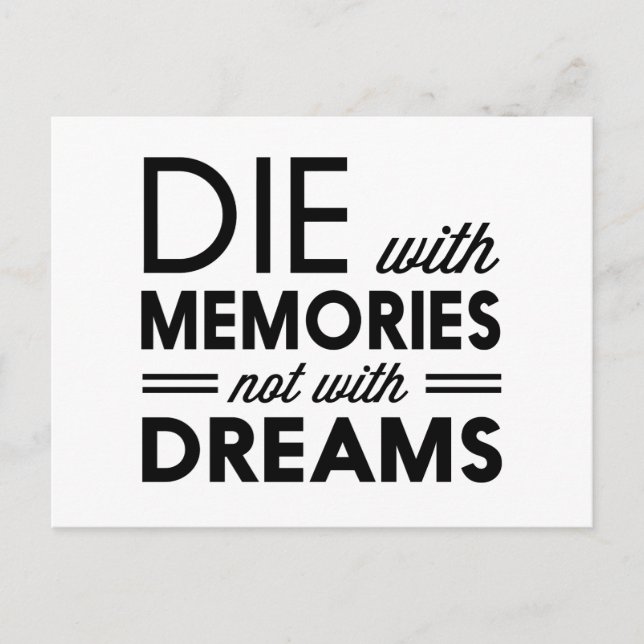 Postal Muere con Recuerdos no con Sueños (Anverso)