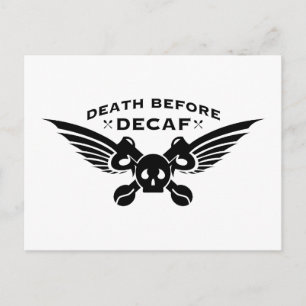 Postal muerte antes del decaf