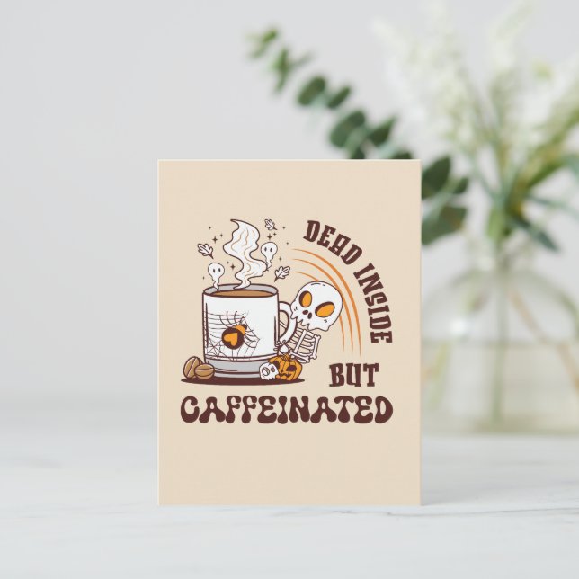 Postal Muerto adentro pero cafeinado (Anverso de pie)