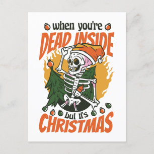 Postal Muertos dentro pero son Navidades Skeleton