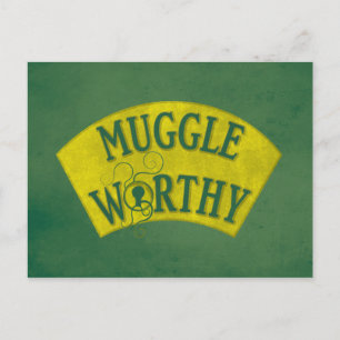 POSTAL MUGGLE WORTHY™