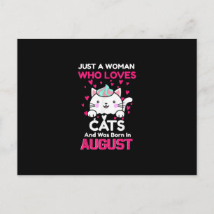 Postal Mujer que ama los gatos y nació en agosto