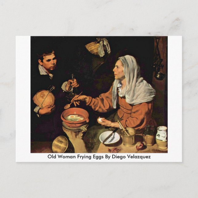 Postal Mujer Vieja Friendo Huevos Por Diego Velazquez (Anverso)