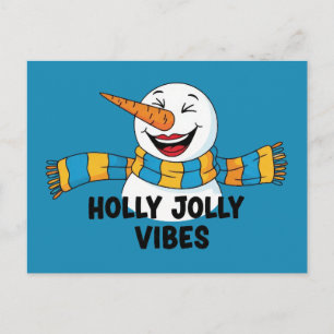 Postal Muñeco de Nieve Holly Jolly Vibes
